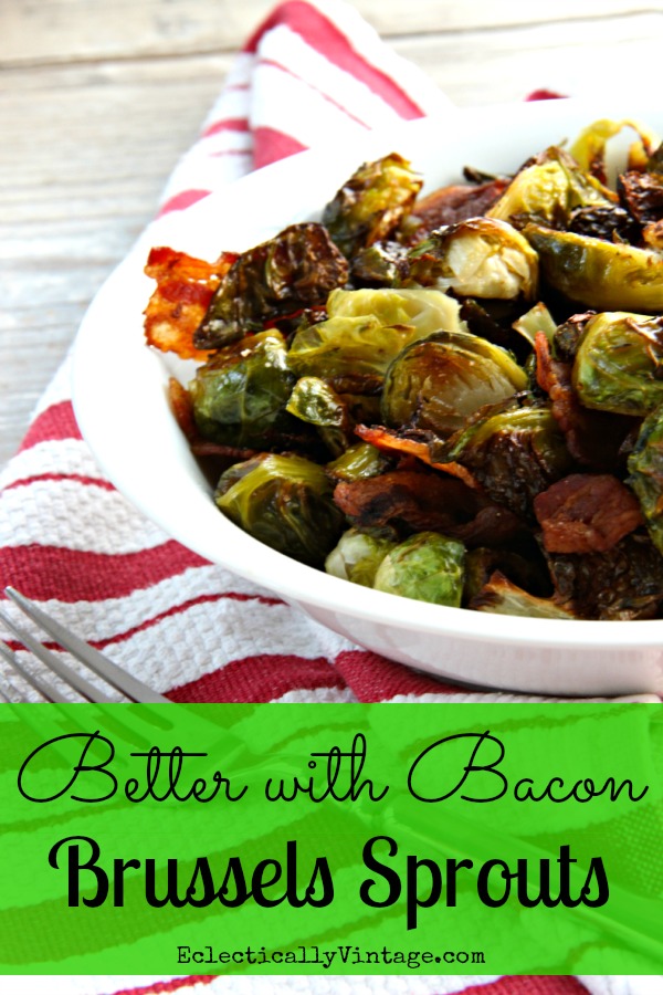 Better with Bacon Brussels Sprouts